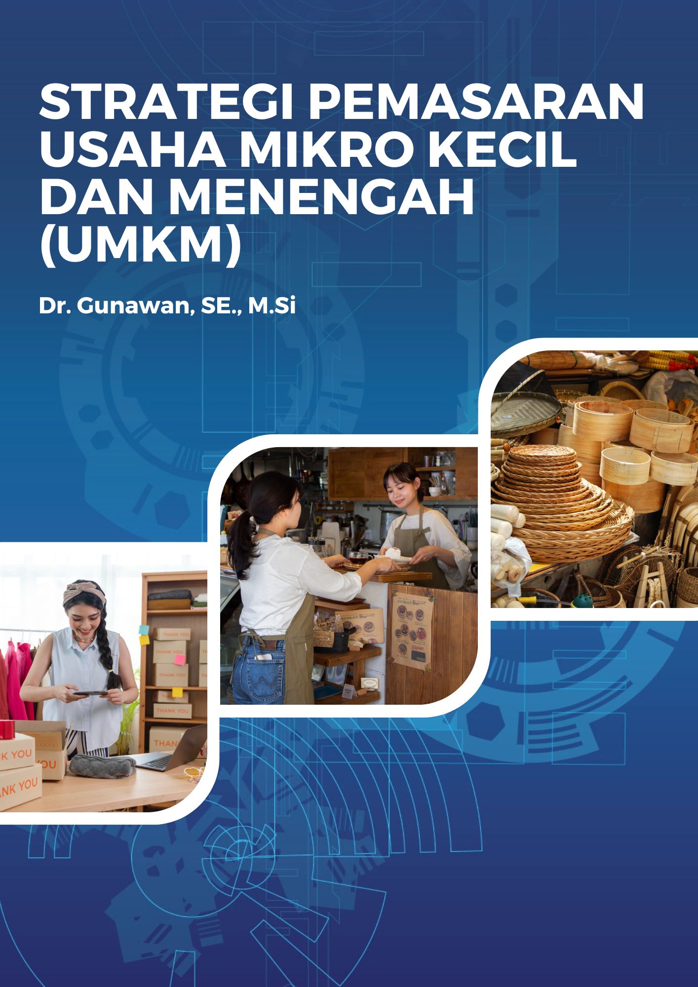 BUKU STRATEGI PEMASARAN USAHA MIKRO KECIL DAN MENENGAH (UMKM) - Home ...